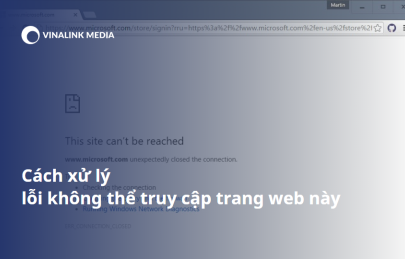 Nguyên nhân và Cách xử lý khi gặp lỗi không thể truy cập trang web này